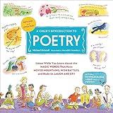 A Child's Introduction to Poetry (Revised and Updated): Listen While You Learn About the Magic Words That Have Moved Mountains, Won Battles, and Made Us Laugh and Cry (A Child's Introduction Series)