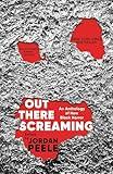 Out There Screaming: An Anthology of New Black Horror