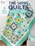 Time-Saving Quilts with 2 1/2" Strips (Annie's Quilting)