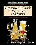 Grossman's Guide to Wines, Beers, and Spirits