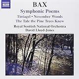 Bax: Symphonic Poems