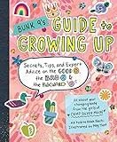 Bunk 9's Guide to Growing Up: Secrets, Tips, and Expert Advice on the Good, the Bad, and the Awkward