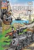 Industrial Era: 1865-1915- Graphic U.S. History (Saddleback Graphic: U.s. History)