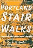 Portland Stair Walks (Travel)