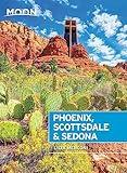 Moon Phoenix, Scottsdale & Sedona: Best Hikes, Local Spots, and Weekend Getaways (Travel Guide)