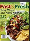 Better Homes and Garden Special Interest Publication Fast and Fresh