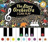 The Story Orchestra: I Can Play: Learn 8 easy pieces of classical music! (Volume 7) (The Story Orchestra, 7)