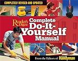 Complete Do-It-Yourself Manual: Completely Revised and Updated