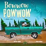 Bowwow Powwow (ALA Notable Children's Books. Younger Readers (Awards))