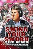 Swing Your Sword: Leading the Charge in Football and Life