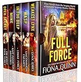 Full Force: First Novels from the World of Iniquus Series (The World of Iniquus Special Titles and Collections, Action Adventure Romance Book 3)