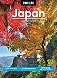 Moon Japan: Plan Your Trip, Avoid the Crowds, and Experience the Real Japan (Travel Guide)