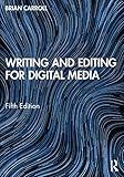 Writing and Editing for Digital Media