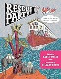 Rescue Party: A Graphic Anthology of COVID Lockdown