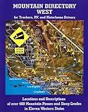 Mountain Directory West for Truckers, RV, and Motorhome Drivers