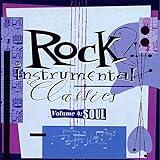 Rock Instrumental Classics, Vol. 4: Soul