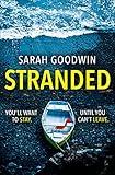 Stranded: The bestselling psychological thriller with a jaw-dropping twist, perfect for summer 2024 (The Thriller Collection, Book 1): Escape with the most twisty thriller of the year