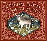 A Natural History of Magical Beasts (Folklore Field Guides)