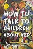 How to Talk to Children About Art