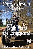 Death Visits The Campground (A Denton and Alex Davies mystery Book 1)